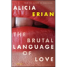 Brutal Language of Love