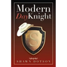 Modern Day Knight