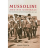 Mussolini and his Generals