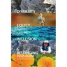 Diversity, Equity, Inclusion, and Belonging Field Guide: Stories of Lived Experiences