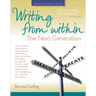 Writing from Within: The Next Generation