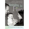 Bringing in Finn: An Extraordinary Surrogacy Story