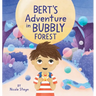 Bert's Adventure in Bubbly Forest