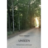 Unseen: Performance with music
