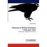 Falconry in Britain between 1750 and 1927