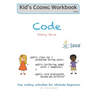 Code Using Java: Fun coding activities for absolute beginners