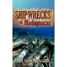 Shipwrecks of Madagascar