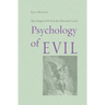 Psychology of Evil