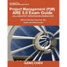Project Management (PjM) ARE 5.0 Exam Guide (Architect Registration Examination): ARE 5.0 Overview, Exam Prep Tips, Guide, and Critical Content