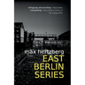 East Berlin Series: Omnibus Edition