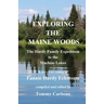 Exploring the Maine Woods - The Hardy Family Expedition to the Machias Lakes