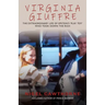 Virginia Giuffre: Virginia Giuffre, Epstein's Masseuse Who Took Down the Rich