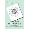 Horary Astrology: A new practical approach