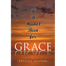 If It Hadn't Been for Grace