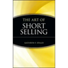 The Art of Short Selling