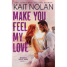 Make You Feel My Love
