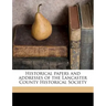 Historical Papers and Addresses of the Lancaster County Historical Society Volume 33, No.5