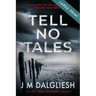 Tell No Tales (Large Print)