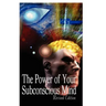The Power of Your Subconscious Mind, Revised Edition