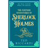 The Further Adventures of Sherlock Holmes