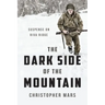 The Dark Side of the Mountain