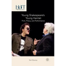 Young Shakespeare's Young Hamlet: Print, Piracy, and Performance