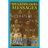 Mixedblood Messages: Literature, Film, Family, Place Volume 26