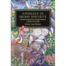 Animals in Irish Society: Interspecies Oppression and Vegan Liberation in Britain's First Colony