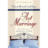 The Act of Marriage: The Beauty of Sexual Love