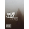 Monster Culture in the 21st Century