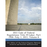 2011 Code of Federal Regulations: Title 29 Labor, Part 1926: July 1, 2011, Volume 8