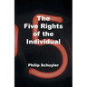 The Five Rights of the Individual