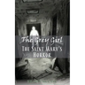 The Saint Mary's Horror: The Grey Girl, Book 3