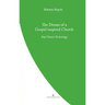 The Dream of a Gospel-Inspired Church: Pope Francis' Ecclesiology