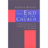 The End of the Church: A Pneumatology of Christian Division in the West