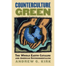 Counterculture Green: The Whole Earth Catalog and American Environmentalism