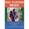Doc: Platoon Medic