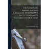 The Complete American And Canadian Sportsman's Encyclopedia Of Valuable Instruction