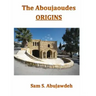 The Aboujaoudes - ORIGINS