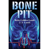 Bone Pit