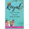 Royal: Lessons from the Book of Esther