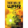 There Will Be War Volume VIII