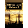Off the Path: An Anthology of 21st Century Montana American Indian Writers