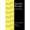 Antonio's Revenge: By John Marston