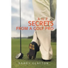 Secrets from a Golf Pro: A to Z