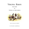 Virginia Baron: The Story of Thomas 6th Lord Fairfax