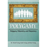 Polygamy: Polygyny, Polyandry, and Polyamory