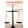 Comparison: A Critical Primer