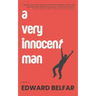 A Very Innocent Man