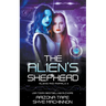 The Alien's Shepherd